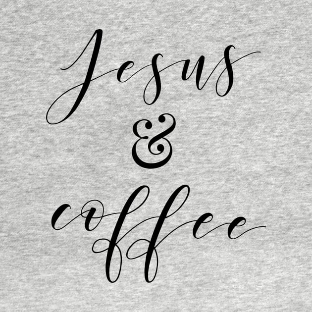 Jesus and Coffee by gatherandgrace